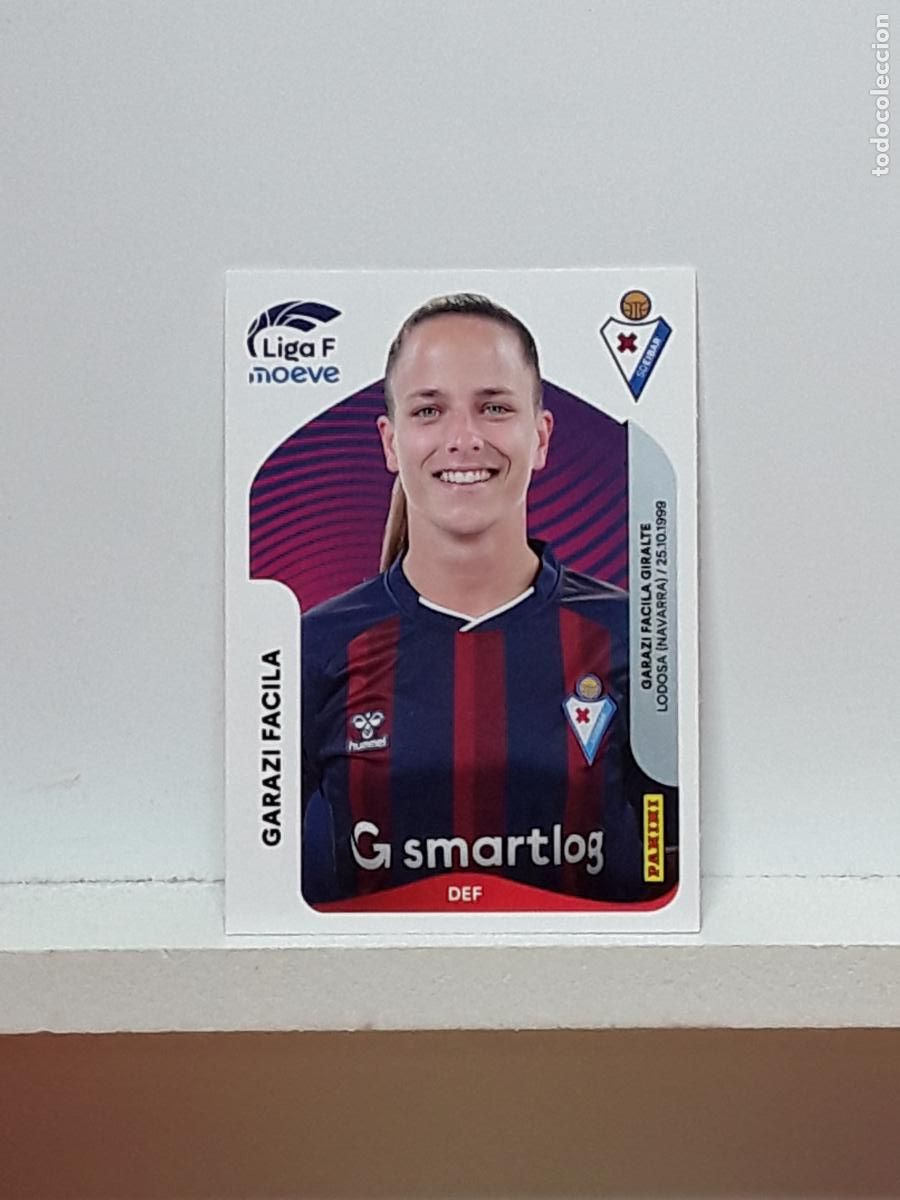 Cromos de F&uacute;tbol: LIGA FEMENINA 2025 2026 F 25 26 ALBUM PANINI LIGA N 172 EIBAR GARAZI FACILA
