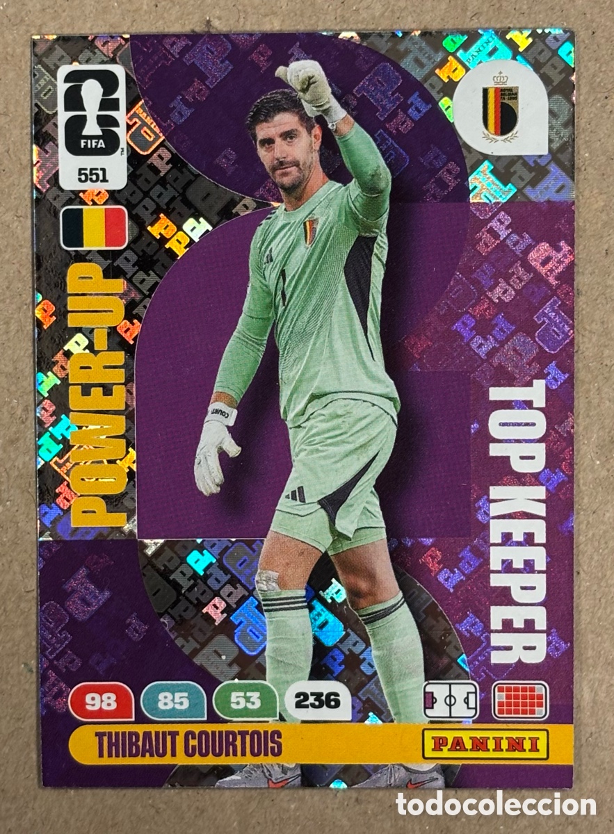 Cromos de F&uacute;tbol: THIBAUT COURTOIS (B&Eacute;LGICA). CARTA PANINI ADRENALYN XL FIFA WORLD CUP 2026. POWER-UP TOP KEEPER. 551