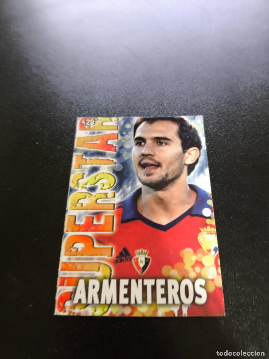 Cromos de F&uacute;tbol: 421 ARMENTEROS SUPERSTAR FONDO MATE OSASUNA MUNDICROMO LIGA 2013 2014 13 14 NO PANINI ESTE