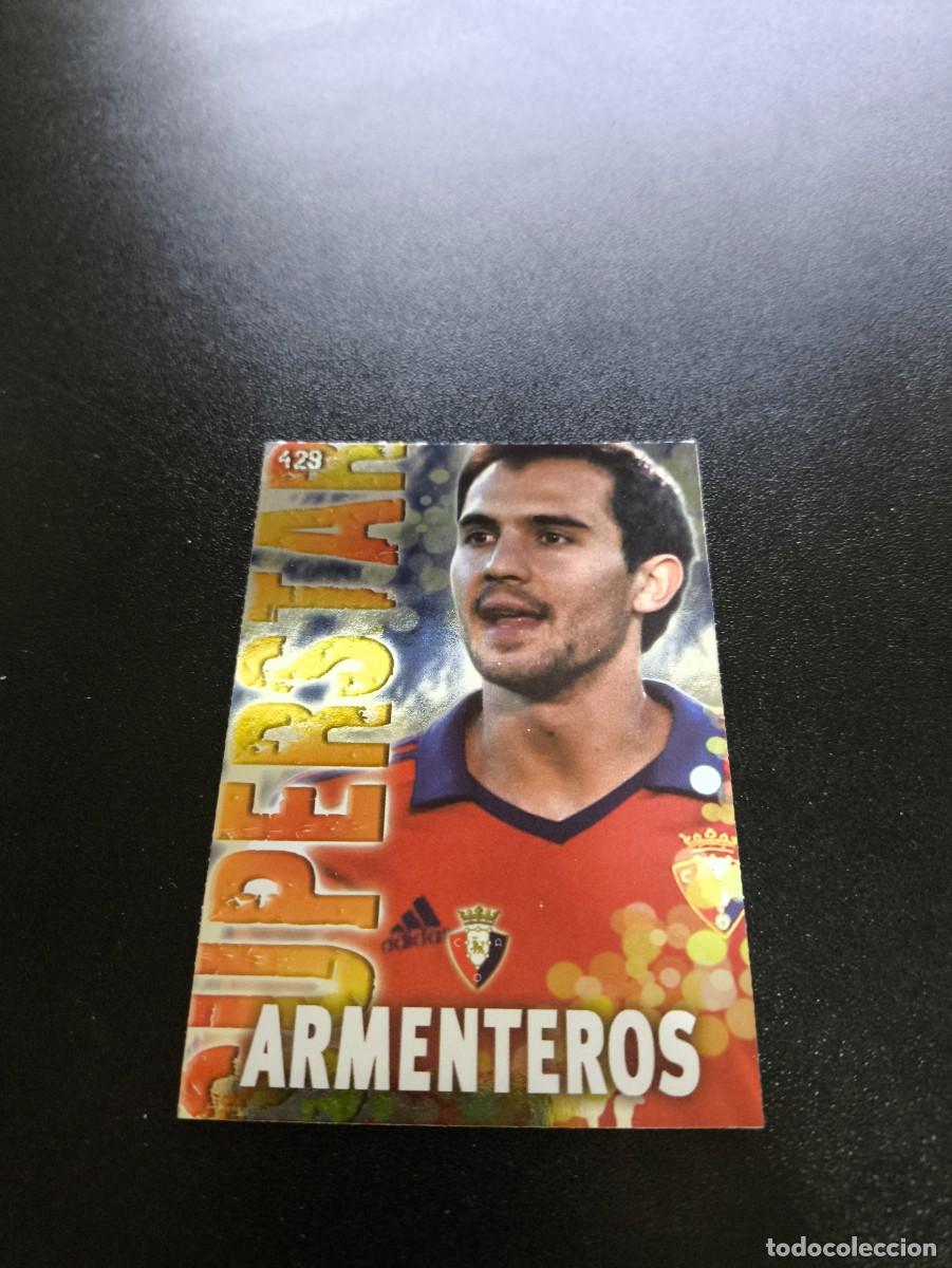 Cromos de F&uacute;tbol: 421 ARMENTEROS SUPERSTAR BRILLO LISO OSASUNA MUNDICROMO LIGA 2013 2014 13 14 NO PANINI ESTE