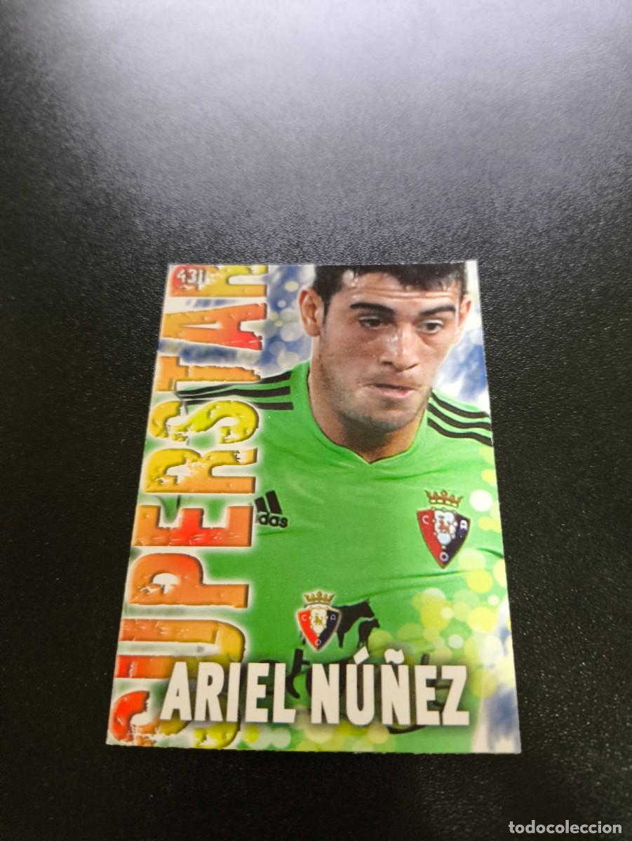 Cromos de F&uacute;tbol: 431 ARIEL NU&Ntilde;EZ SUPERSTAR FONDO MATE OSASUNA MUNDICROMO LIGA 2013 2014 13 14 NO PANINI ESTE