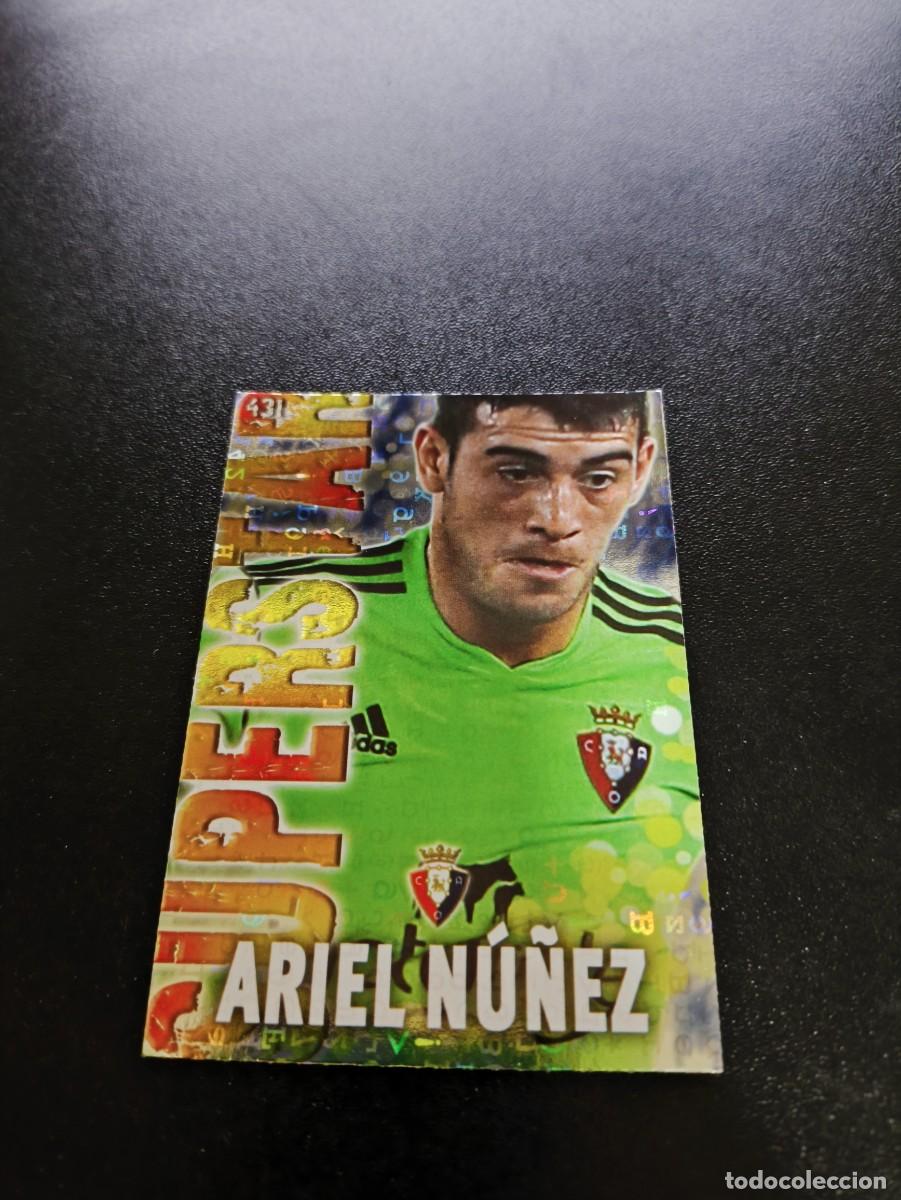 Cromos de F&uacute;tbol: 431 ARIEL NU&Ntilde;EZ SUPERSTAR FONDO LETRAS OSASUNA MUNDICROMO LIGA 2013 2014 13 14 NO PANINI ESTE