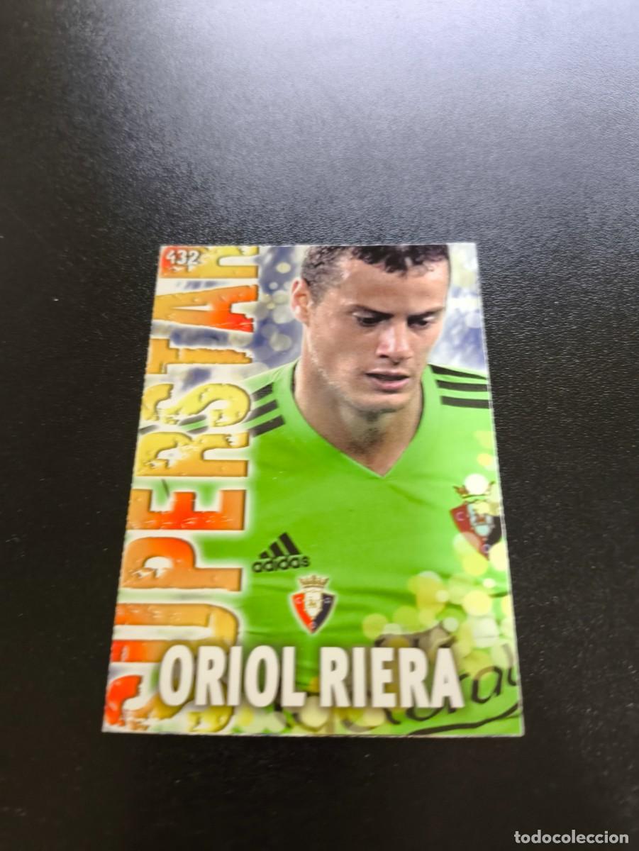 Cromos de F&uacute;tbol: 432 ORIOL RIERA SUPERSTAR FONDO MATE OSASUNA MUNDICROMO LIGA 2013 2014 13 14 NO PANINI ESTE