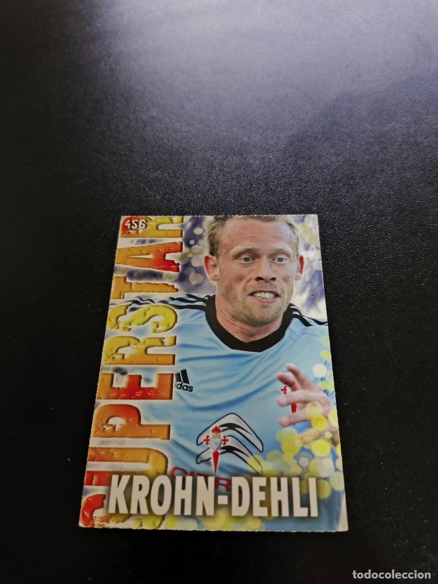 Cromos de F&uacute;tbol: 456 Krohn-Dehli SUPERSTAR FONDO MATE CELTA DE VIGO MUNDICROMO LIGA 2013 2014 13 14 NO PANINI ESTE