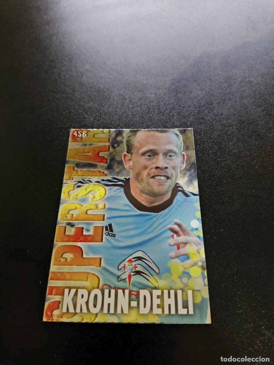 Cromos de F&uacute;tbol: 456 Krohn-Dehli SUPERSTAR BRILLO LISO CELTA DE VIGO MUNDICROMO LIGA 2013 2014 13 14 NO PANINI ESTE