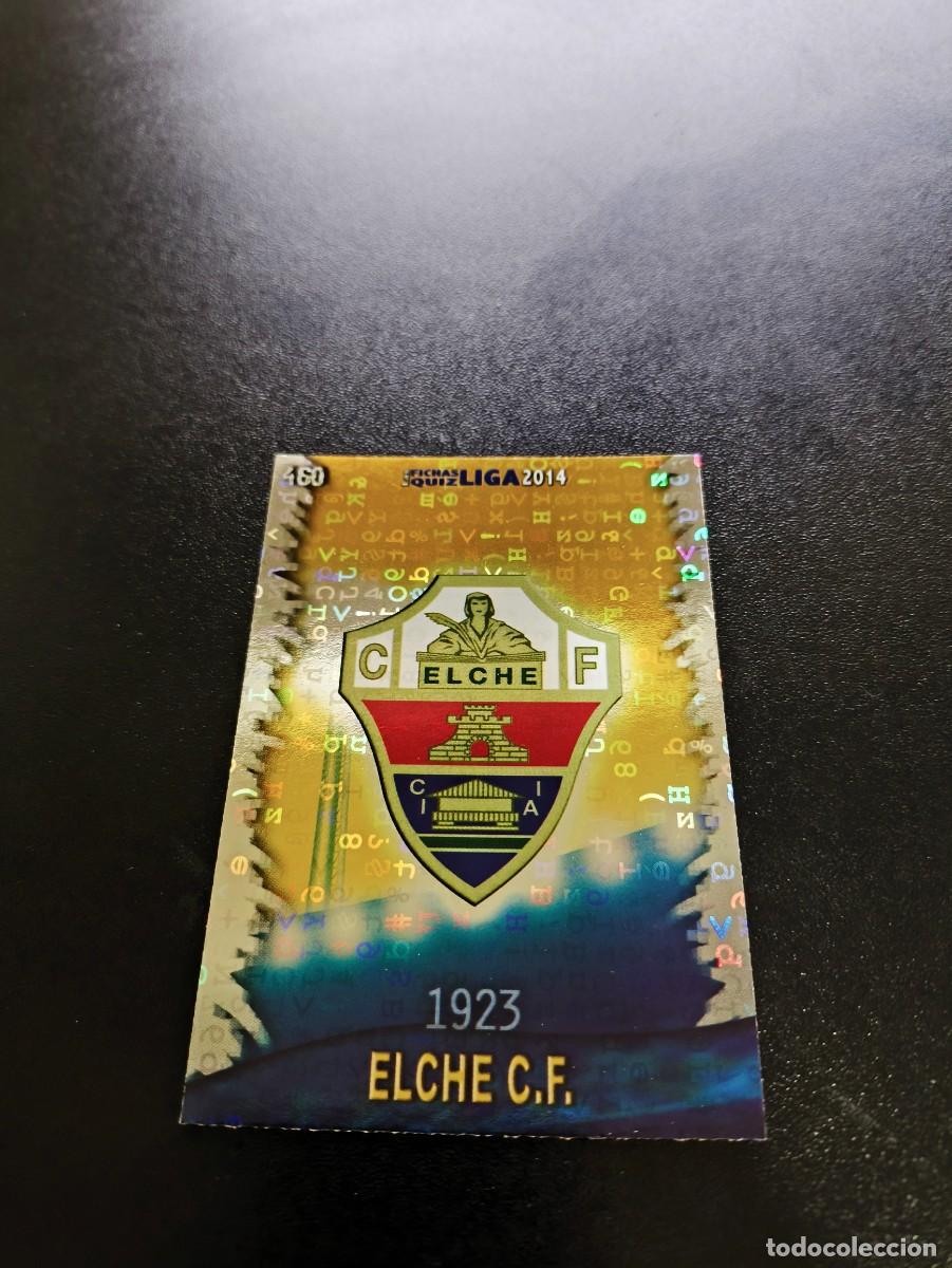 Cromos de F&uacute;tbol: 460 ESCUDO BRILLO LISO LETRAS ELCHE MUNDICROMO LIGA 2013 2014 13 14 NO PANINI ESTE