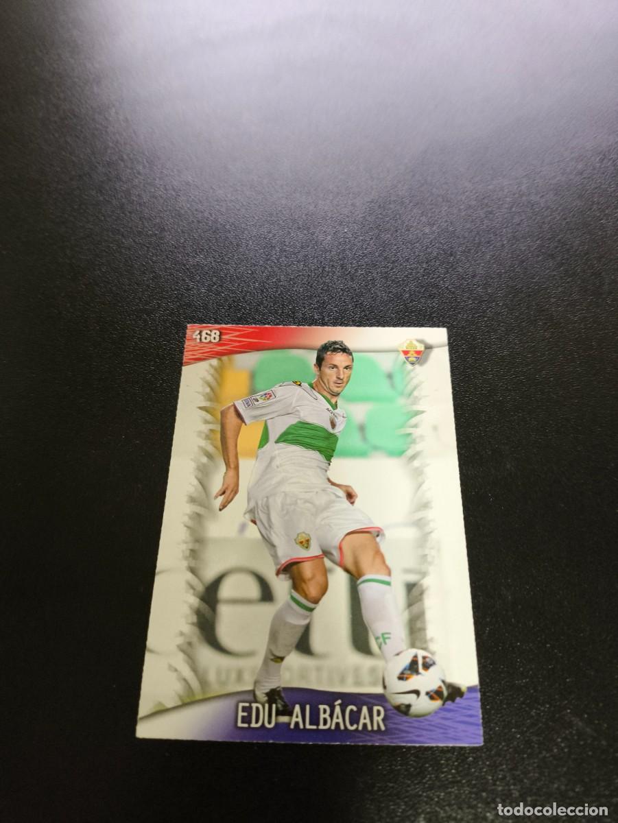 Cromos de F&uacute;tbol: 468 Edu Alb&aacute;car ELCHE MUNDICROMO LIGA 2013 2014 13 14 NO PANINI ESTE