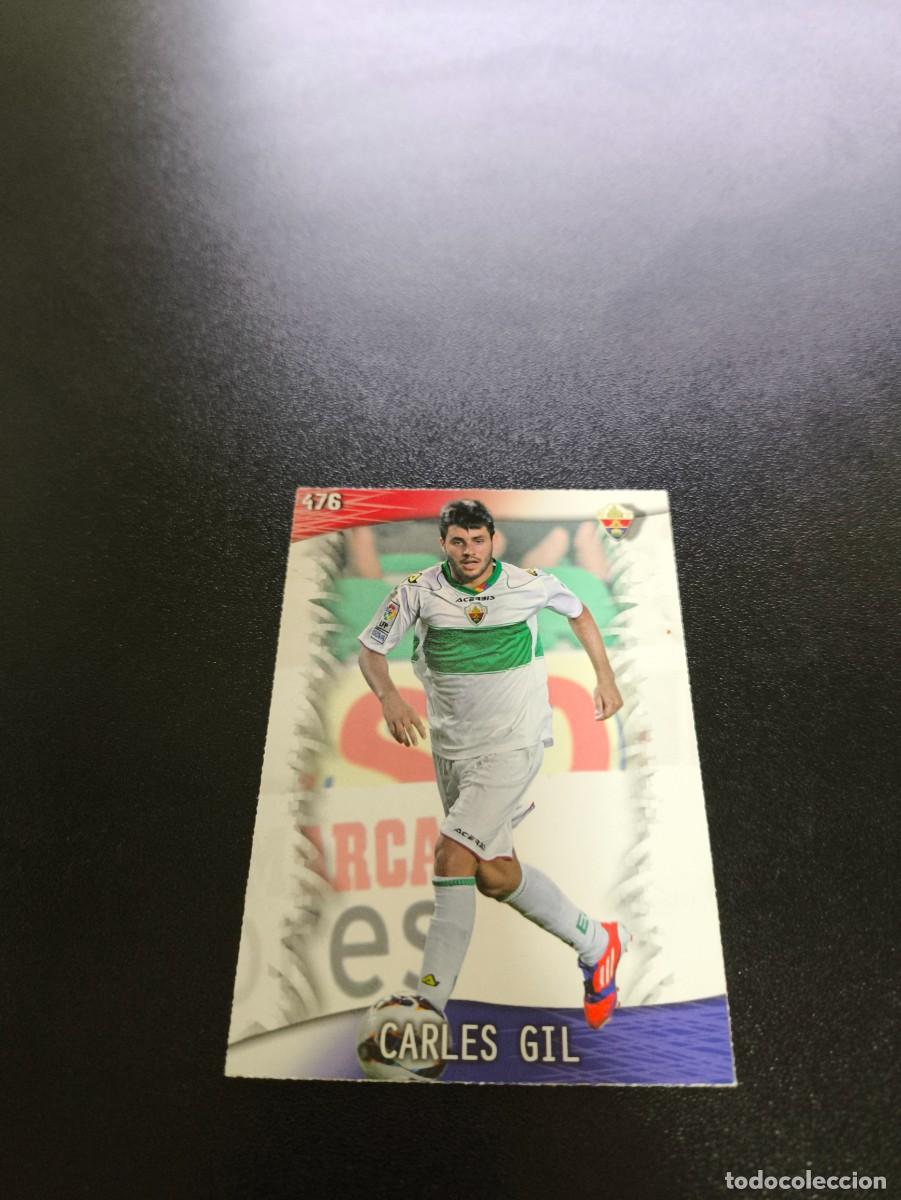 Cromos de F&uacute;tbol: 476 Carles Gil ELCHE MUNDICROMO LIGA 2013 2014 13 14 NO PANINI ESTE