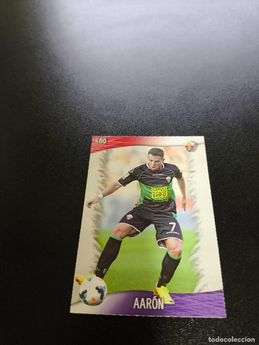Cromos de F&uacute;tbol: 480 Aar&oacute;n ELCHE MUNDICROMO LIGA 2013 2014 13 14 NO PANINI ESTE
