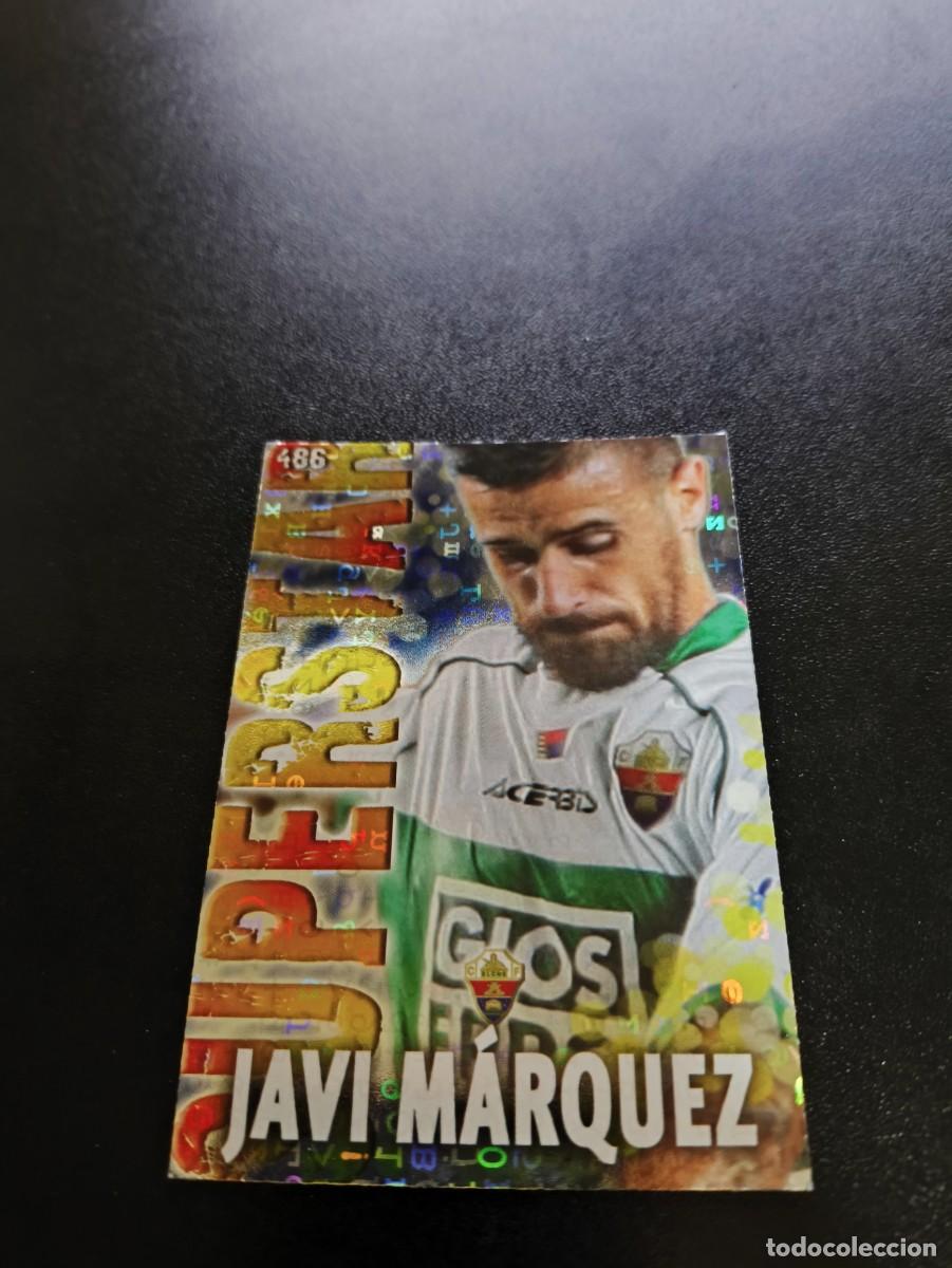 Cromos de F&uacute;tbol: 486 JAVI MARQUEZ SUPERSTAR FONDO LETRAS ELCHE MUNDICROMO LIGA 2013 2014 13 14 NO PANINI ESTE