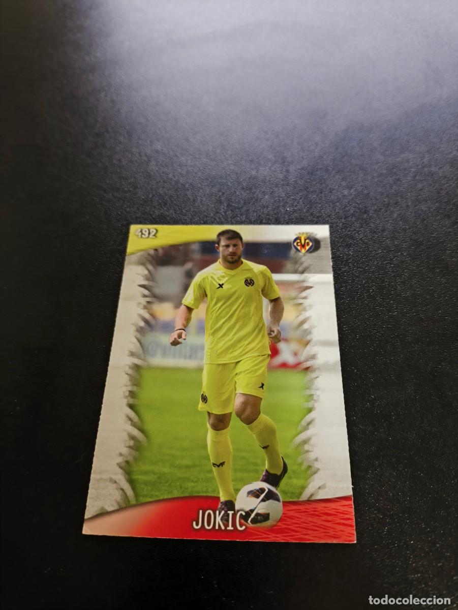 Cromos de F&uacute;tbol: 492 Jokic VILLARREAL MUNDICROMO LIGA 2013 2014 13 14 NO PANINI ESTE