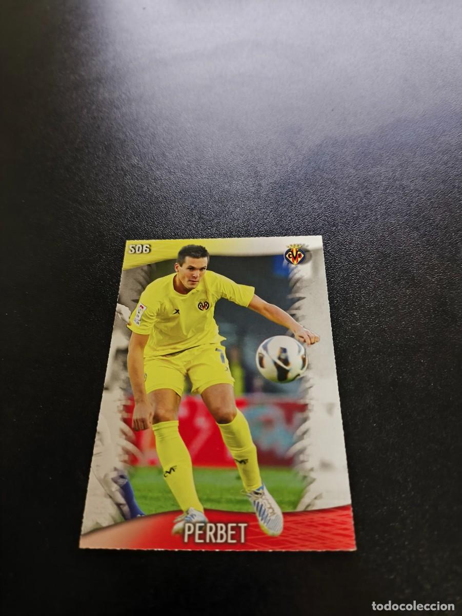 Cromos de F&uacute;tbol: 506 Perbet VILLARREAL MUNDICROMO LIGA 2013 2014 13 14 NO PANINI ESTE