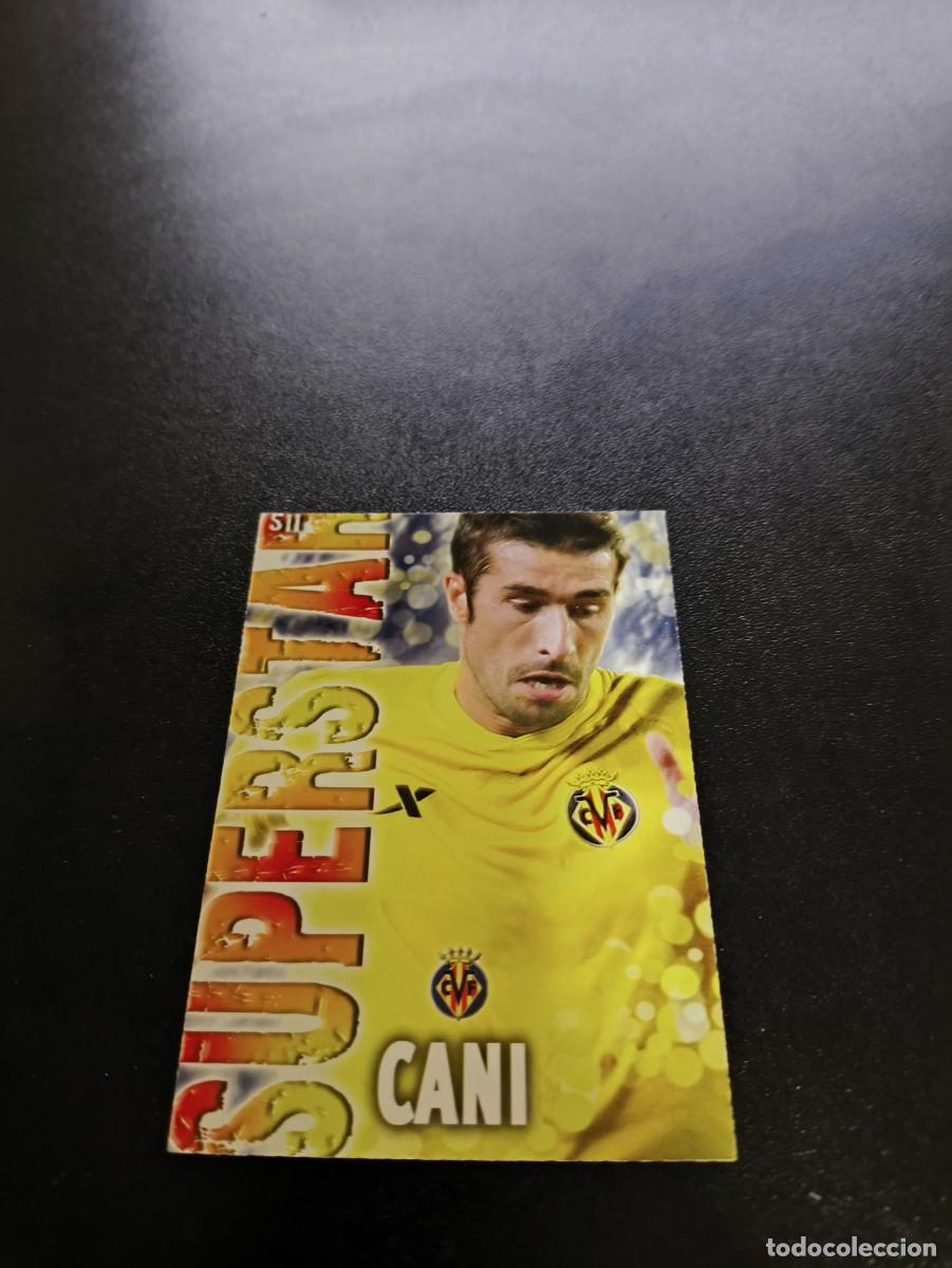 Fu&szlig;ball-Sticker: 511 CANI SUPERSTAR FONDO MATE VILLARREAL MUNDICROMO LIGA 2013 2014 13 14 NO PANINI ESTE