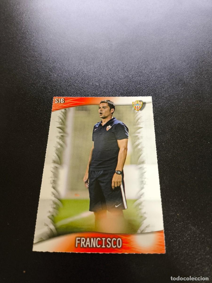 Cromos de F&uacute;tbol: 516 Francisco ALMERIA MUNDICROMO LIGA 2013 2014 13 14 NO PANINI ESTE