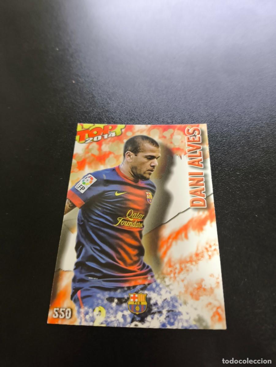 Cromos de F&uacute;tbol: 550 DANI ALVES BARCELONA ROJO MATE TOP MUNDICROMO LIGA 2013 2014 13 14 NO PANINI ESTE