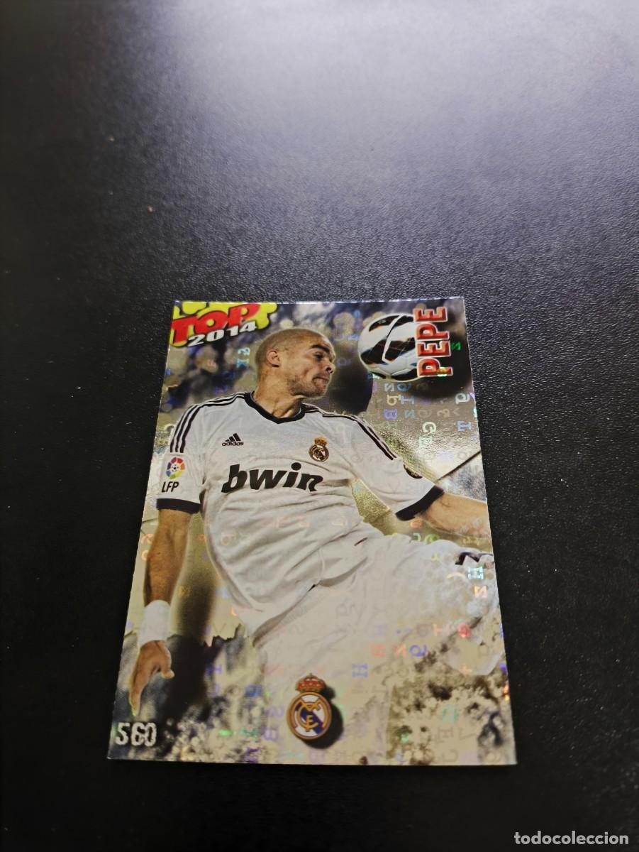 Cromos de F&uacute;tbol: 560 PEPE REAL MADRID BRILLO AZUL LETRAS TOP MUNDICROMO LIGA 2013 2014 13 14 NO PANINI ESTE