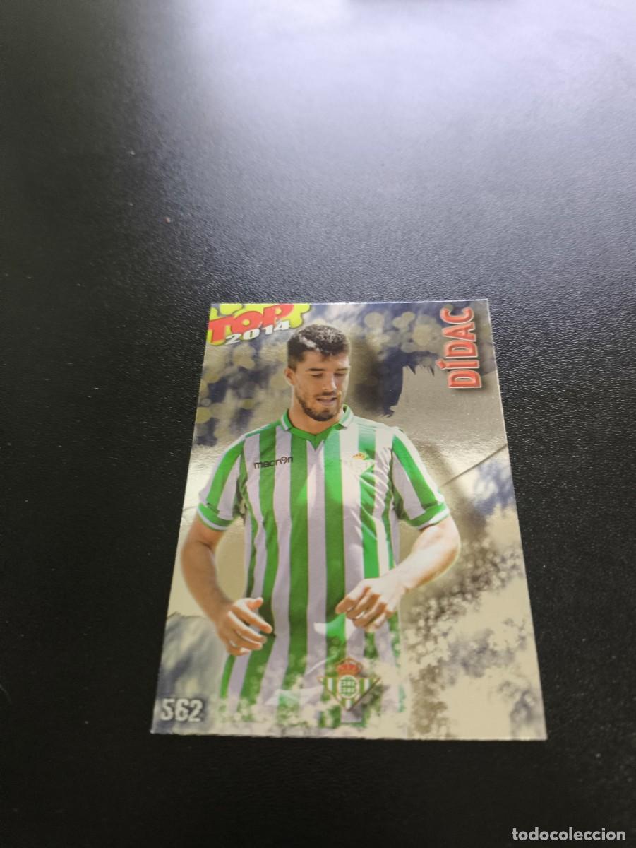 Cromos de F&uacute;tbol: 562 DIDAC BETIS BRILLO AZUL TOP MUNDICROMO LIGA 2013 2014 13 14 NO PANINI ESTE