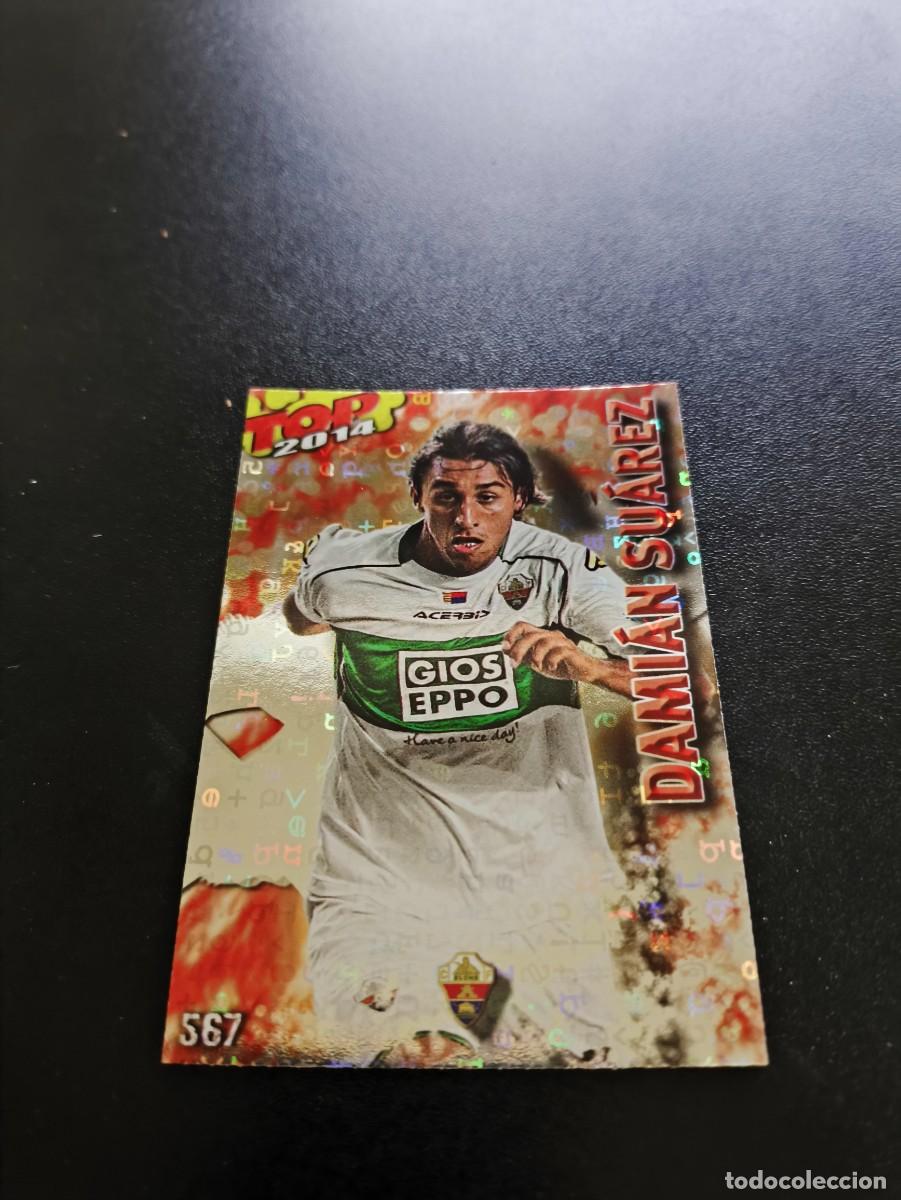 Cromos de F&uacute;tbol: 567 DAMIAN SUAREZ ELCHE BRILLO LETRAS ROJO TOP MUNDICROMO LIGA 2013 2014 13 14 NO PANINI ESTE