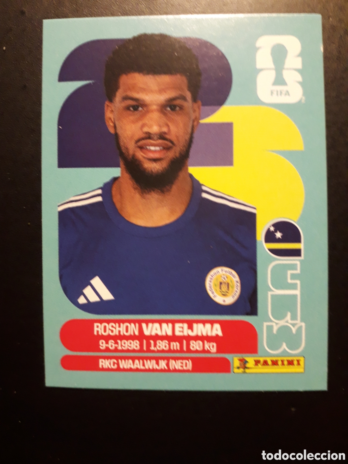 Cromos de F&uacute;tbol: VAN EIJMA CURA&Ccedil;AO CUW 7 MUNDIAL F&Uacute;TBOL 2026 FIFA WORLD CUP PANINI SIN PEGAR PEDIDO M&Iacute;NIMO 3&euro;