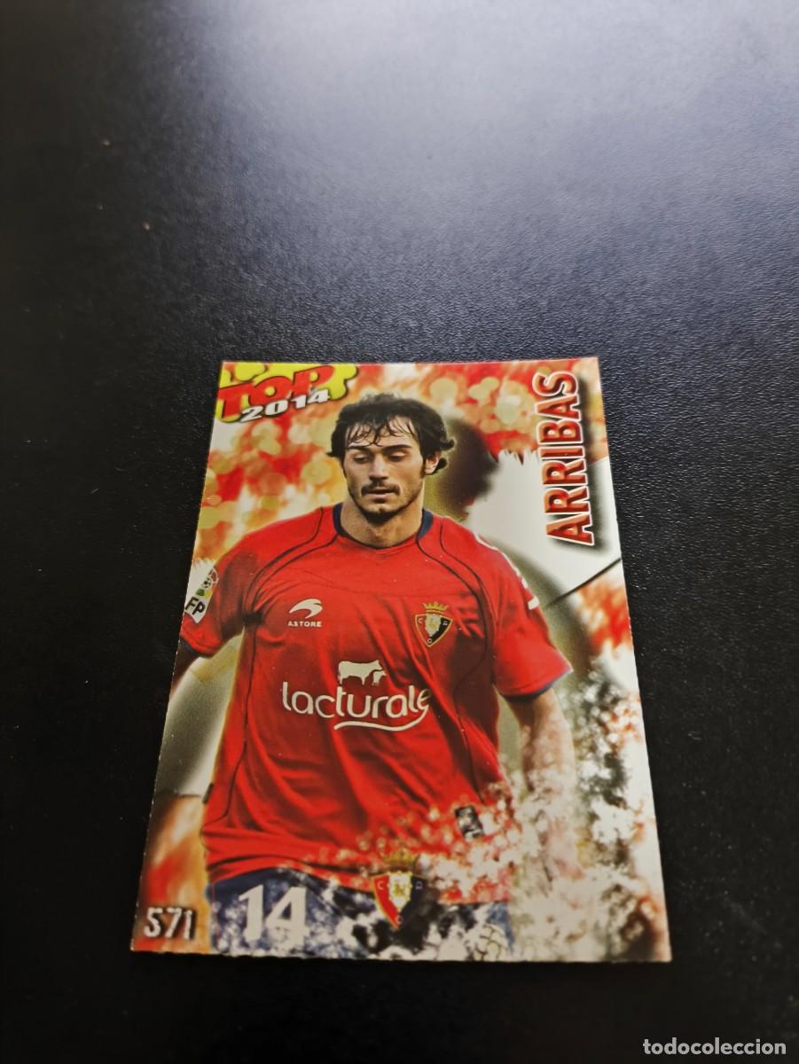 Cromos de Futebol: 571 ARRIBAS OSASUNA ROJO MATE TOP MUNDICROMO LIGA 2013 2014 13 14 NO PANINI ESTE