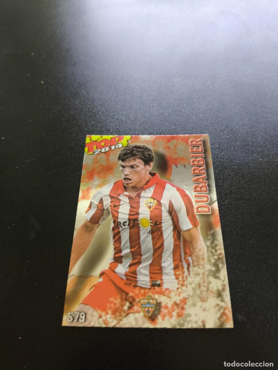 Cromos de F&uacute;tbol: 579 DUBARBIER ALMERIA BRILLO ROJO TOP MUNDICROMO LIGA 2013 2014 13 14 NO PANINI ESTE