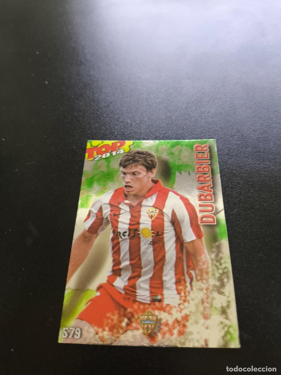 Cromos de F&uacute;tbol: 579 DUBARBIER ALMERIA BRILLO VERDE TOP MUNDICROMO LIGA 2013 2014 13 14 NO PANINI ESTE