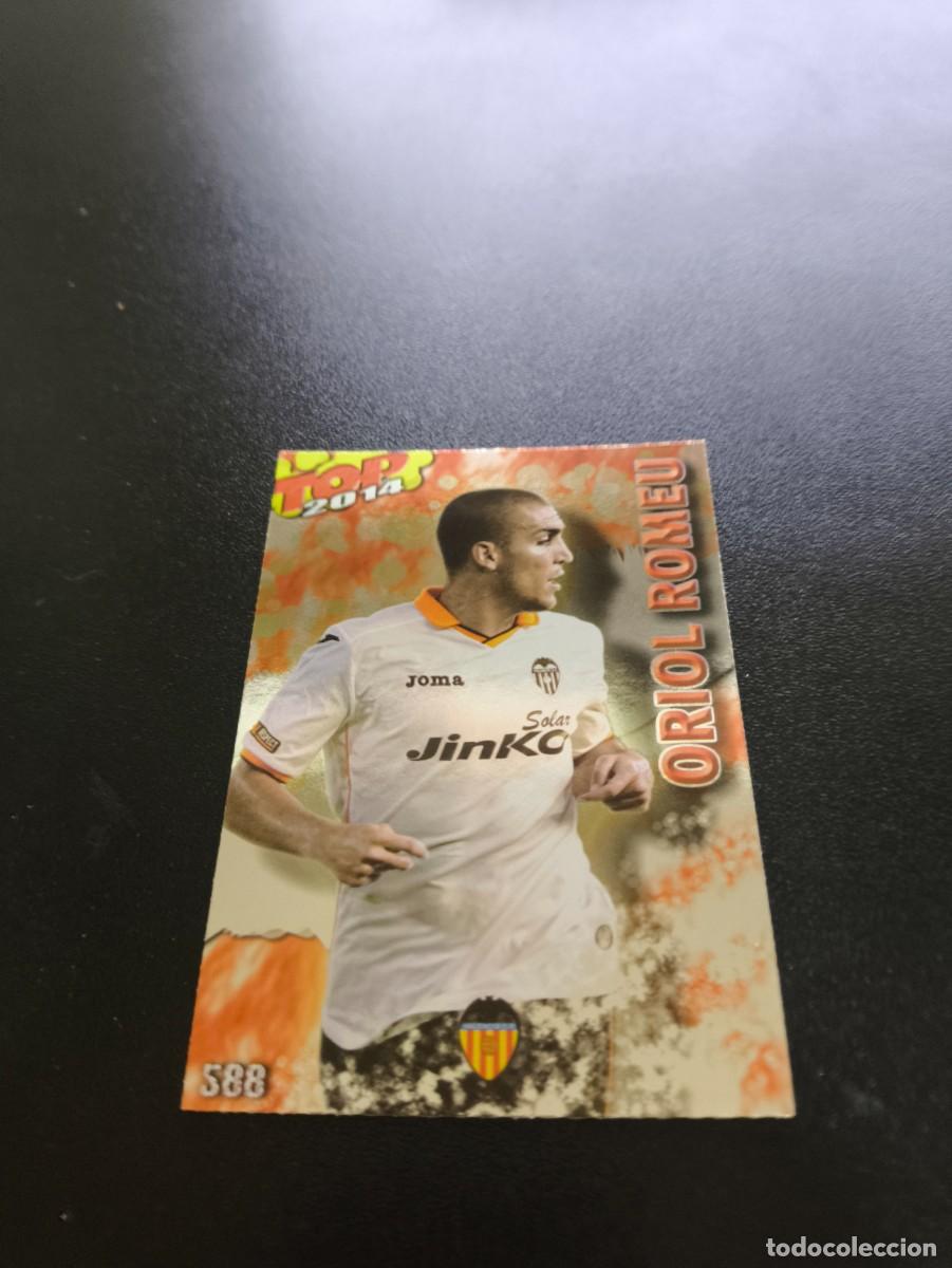 Cromos de F&uacute;tbol: 588 ORIOL ROMEU VALENCIA BRILLO ROJO TOP MUNDICROMO LIGA 2013 2014 13 14 NO PANINI ESTE