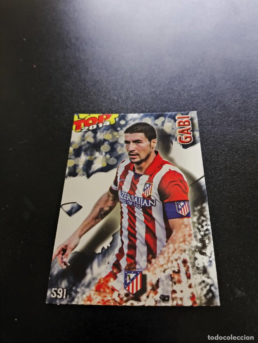 Cromos de F&uacute;tbol: 591 GABI ATLETICO DE MADRID AZUL MATE TOP MUNDICROMO LIGA 2013 2014 13 14 NO PANINI ESTE