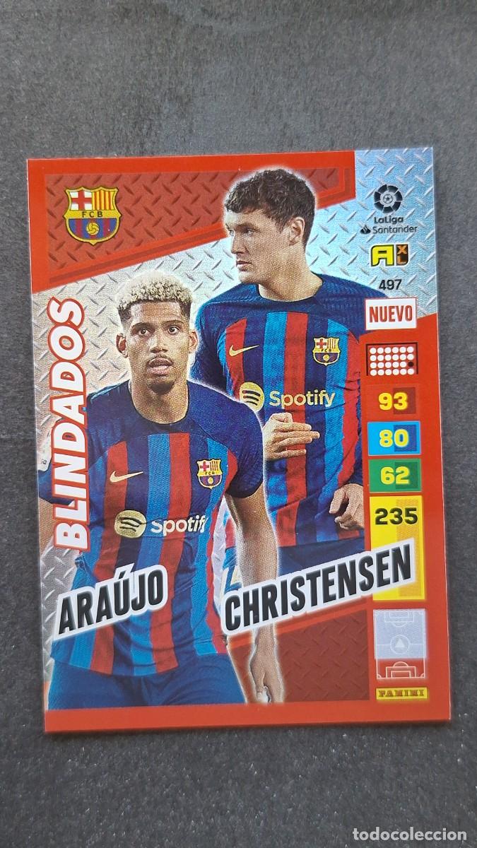 Cromos de F&uacute;tbol: L1 ARAUJO CHRISTENSEN F.C. BARCELONA 497 NUEVO BLINDADOS ADRENALYN XL LIGA 2022/2023 22 23 PANINI