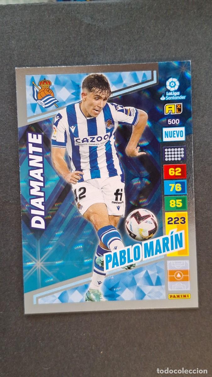 Cromos de F&uacute;tbol: L1 PABLO MARIN REAL SOCIEDAD 500 NUEVO DIAMANTE ADRENALYN XL LIGA 2022/2023 22 23 PANINI