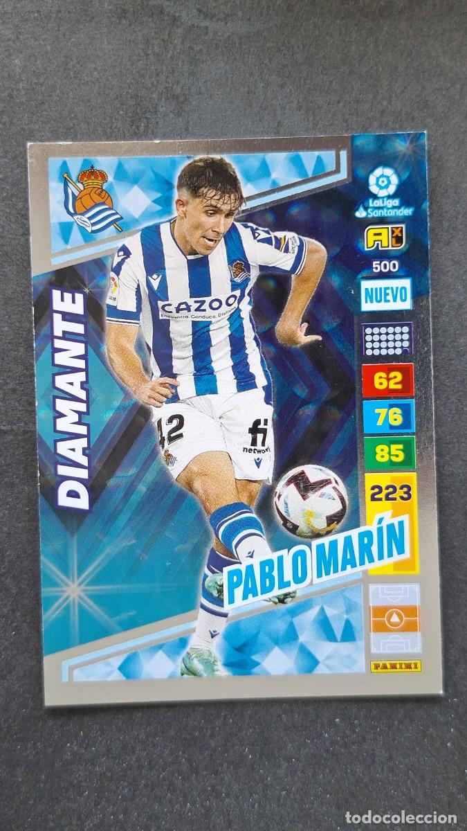 Cromos de F&uacute;tbol: L1 PABLO MARIN REAL SOCIEDAD 500 NUEVO DIAMANTE ADRENALYN XL LIGA 2022/2023 22 23 PANINI