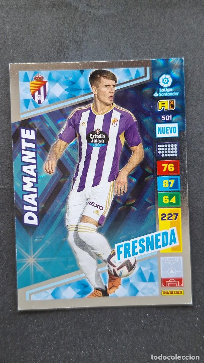 Cromos de F&uacute;tbol: L1 FRESNEDA REAL VALLADOLID 501 NUEVO DIAMANTE ADRENALYN XL LIGA 2022/2023 22 23 PANINI