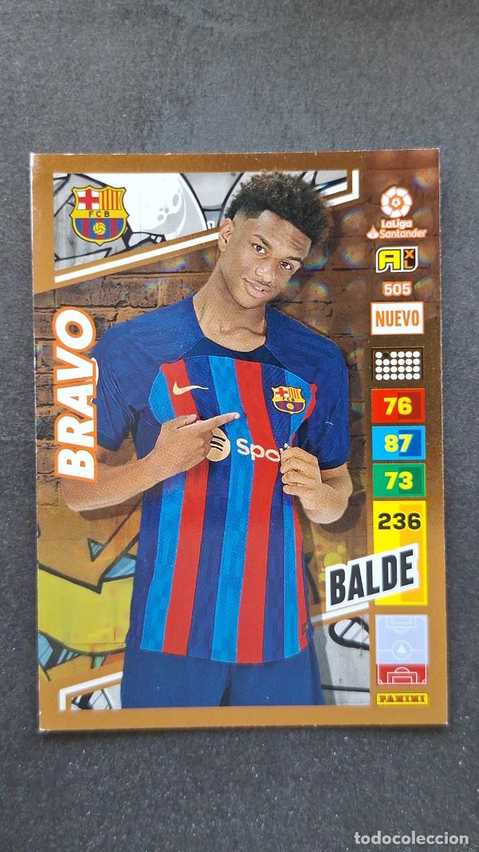 Cromos de F&uacute;tbol: L1 BALDE F. C. BARCELONA 505 NUEVO BRAVO ADRENALYN XL LIGA 2022/2023 22 23 PANINI