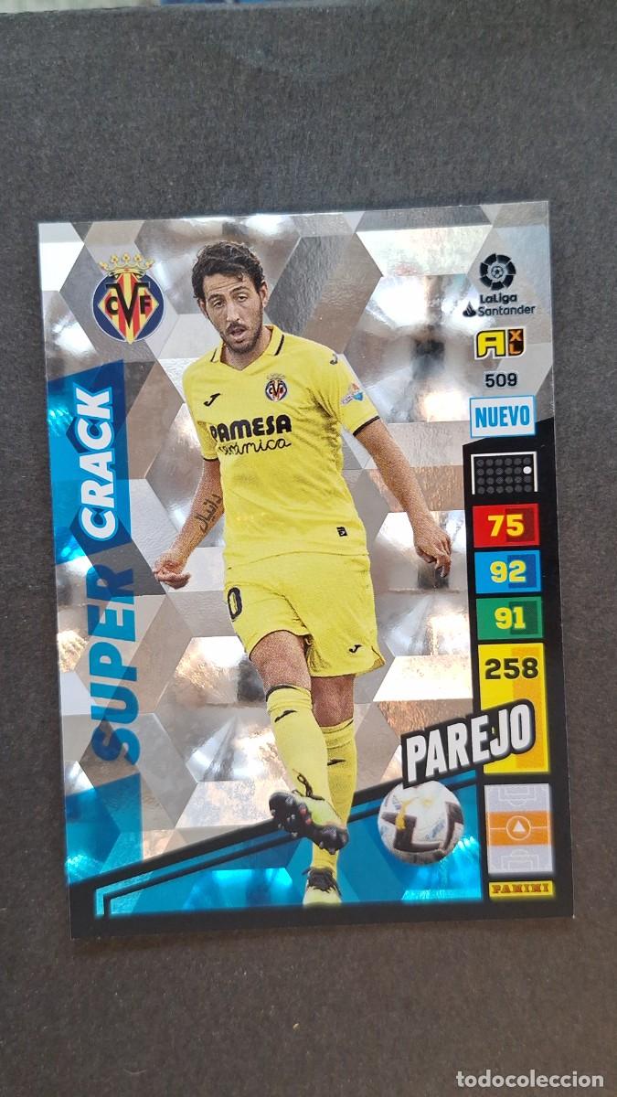 Cromos de F&uacute;tbol: L1 PAREJO VILLARREAL C. F. 509 NUEVO SUPER CRACK ADRENALYN XL LIGA 2022/2023 22 23 PANINI