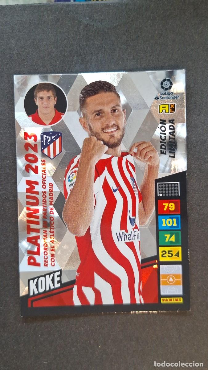 Cromos de F&uacute;tbol: L1 KOKE ATLETICO DE MADRID PLATINUM 2023 EDICION LIMITADA ADRENALYN XL LIGA 2022/2023 22 23 PANINI