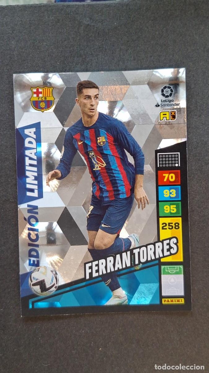 Cromos de F&uacute;tbol: L1 FERRAN TORRES F. C. BARCELONA EDICION LIMITADA ADRENALYN XL LIGA 2022/2023 22 23 PANINI