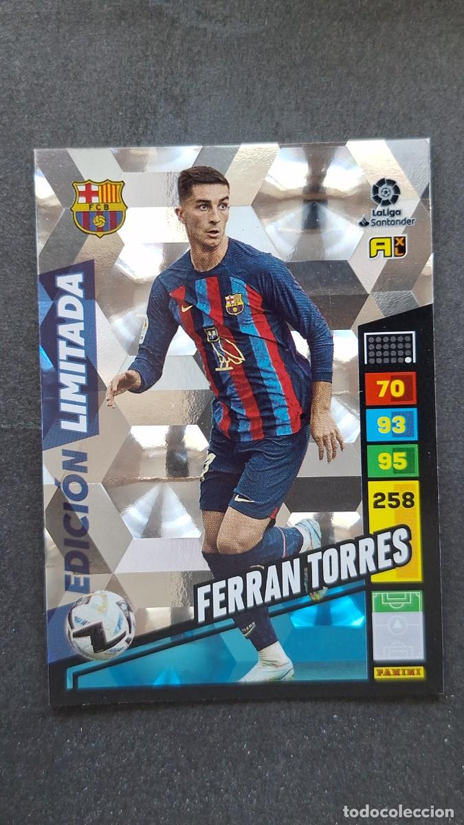 Cromos de F&uacute;tbol: L1 FERRAN TORRES F. C. BARCELONA EDICION LIMITADA ADRENALYN XL LIGA 2022/2023 22 23 PANINI