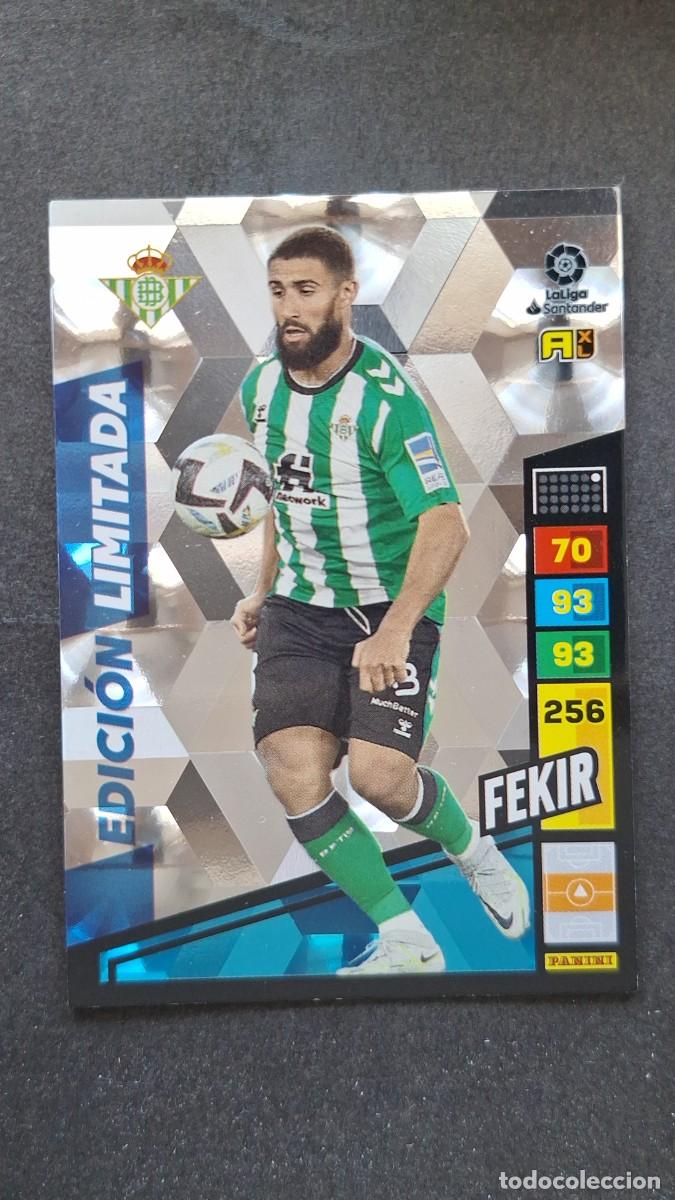 Cromos de F&uacute;tbol: L1 FEKIR REAL BETIS BALOMPIE EDICION LIMITADA ADRENALYN XL LIGA 2022/2023 22 23 PANINI