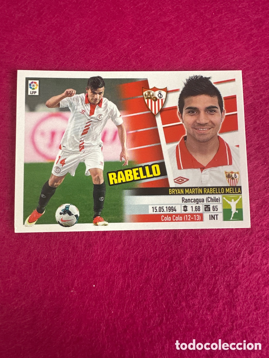 Cromos de Futebol: RABELLO (SEVILLA) 14B COLOCA LIGA ESTE 2013-2014 13 14 NUNCA PEGADO SIN PEGAR