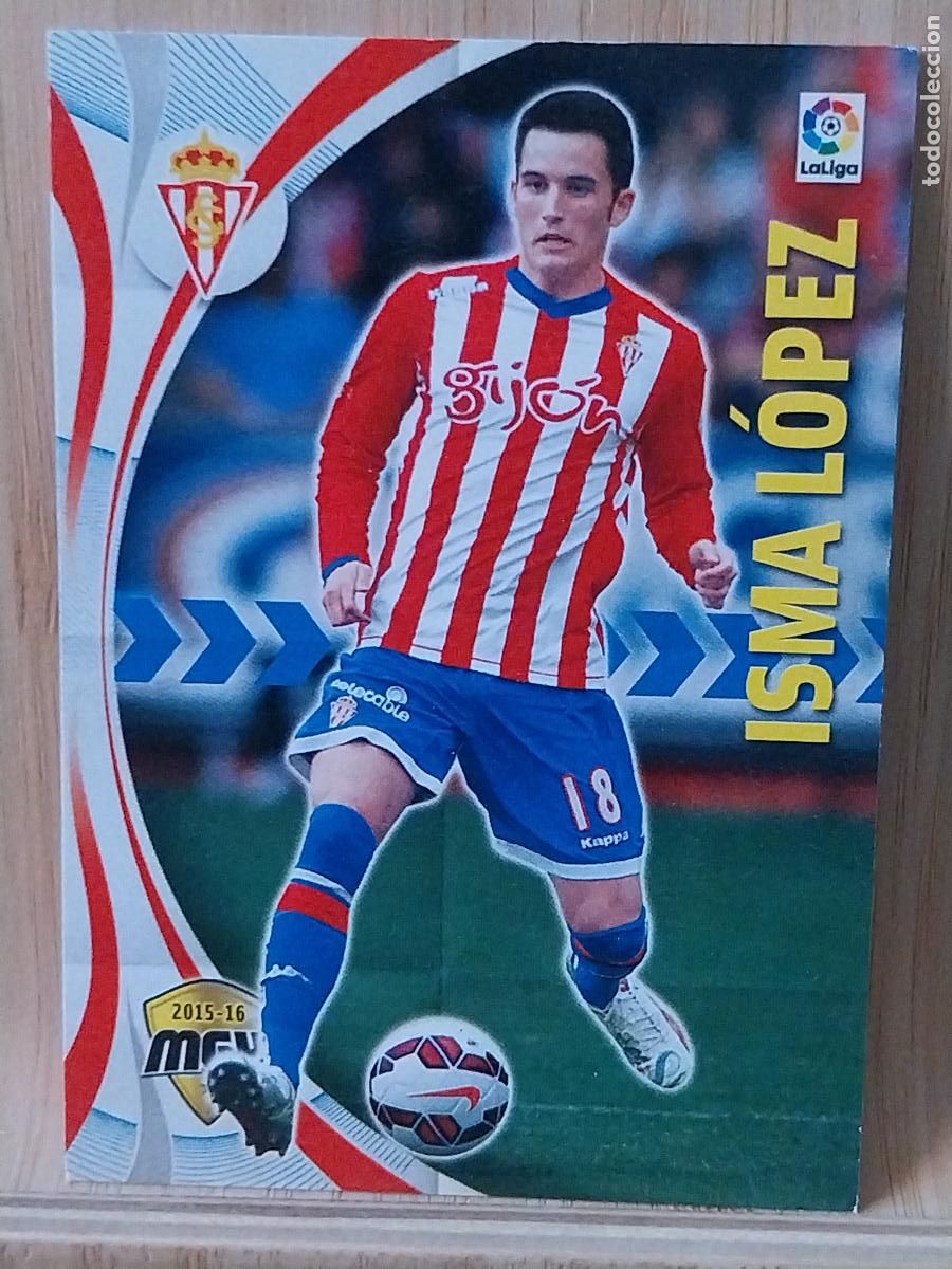 Cromos de F&uacute;tbol: ISMO LOPEZ SPORTING GIJON PANINI MGK MEGAKRAKS 2015 15 16 CROMO 469 -- ORIGINAL TRADING CARD