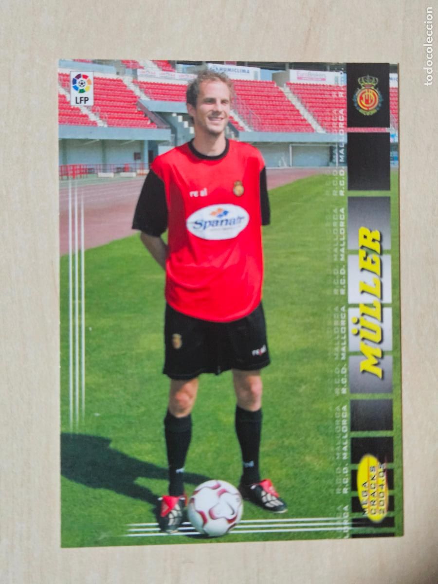 Cromos de F&uacute;tbol: CROMO N&ordm; 207 MULLER - MEGACRACKS 2004 05 - MALLORCA - CORREGIDA