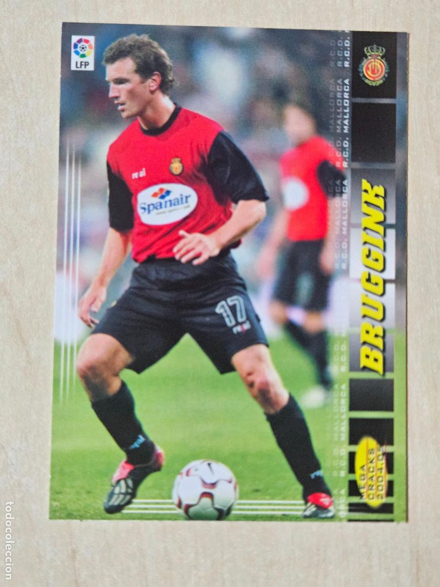 Cromos de F&uacute;tbol: CROMO N&ordm; 215 BRUGGINK - MEGACRACKS 2004 05 - MALLORCA - CORREGIDA