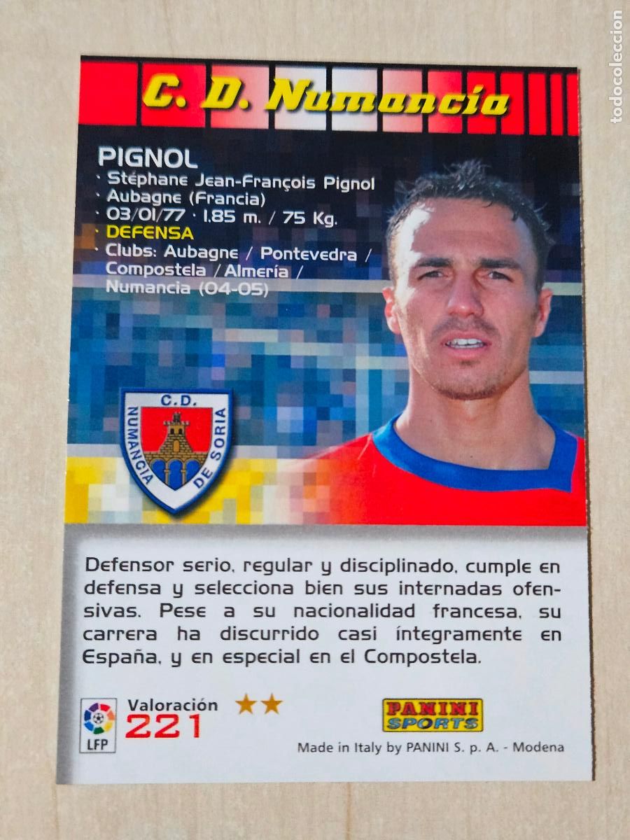 Cromos de F&uacute;tbol: CROMO N&ordm; 221 PIGNOL - MEGACRACKS 2004 05 - NUMANCIA