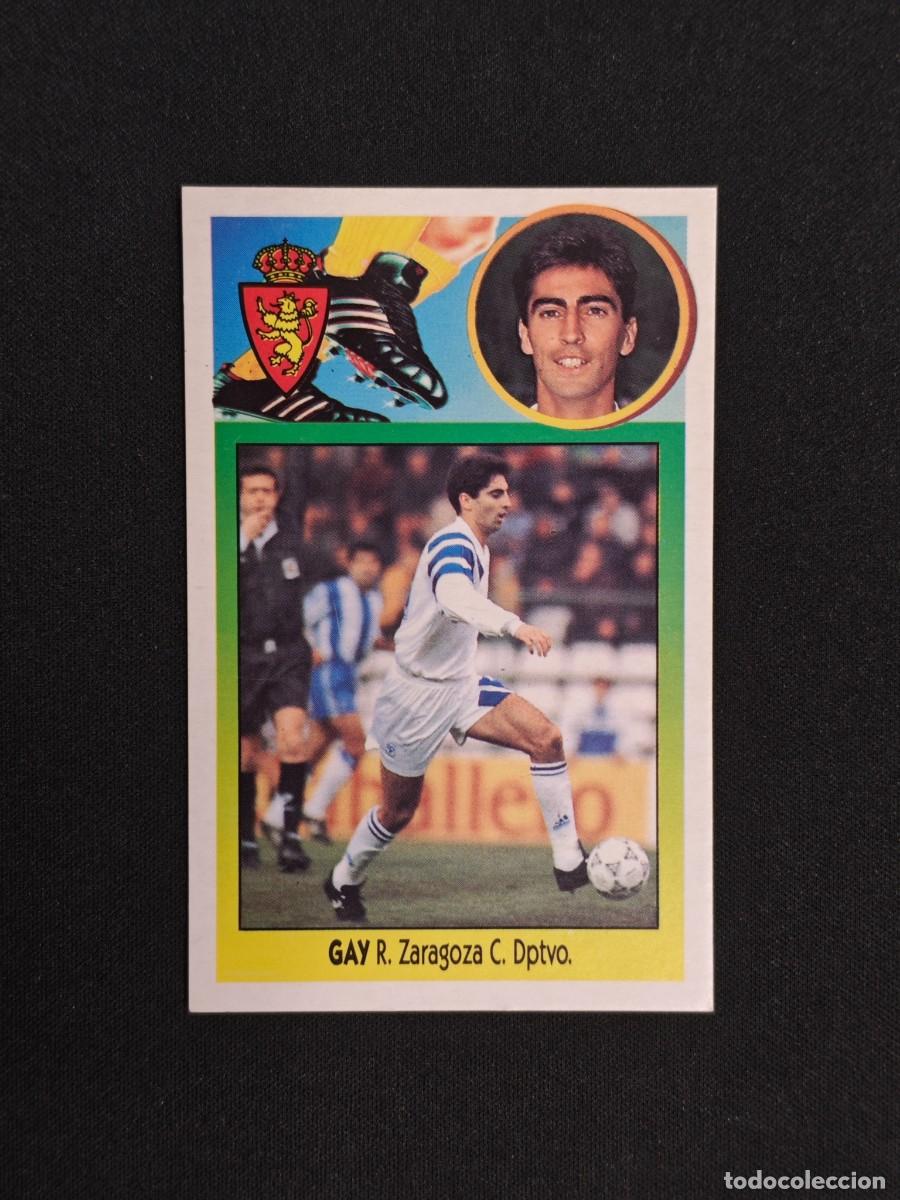 Cromos de Futebol: CROMO LIGA ESTE GAY ZARAGOZA NUNCA PEGADO SIN PEGAR 93 94 1993 1994 RA526