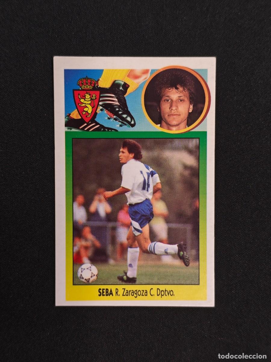 Cromos de Futebol: CROMO LIGA ESTE SEBA ZARAGOZA NUNCA PEGADO SIN PEGAR 93 94 1993 1994 RA526