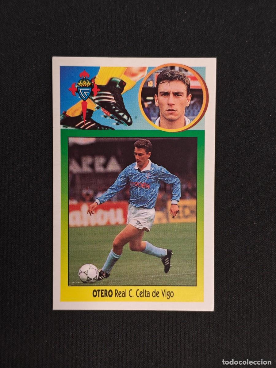 Cromos de Futebol: CROMO LIGA ESTE OTERO CELTA DE VIGO NUNCA PEGADO SIN PEGAR 93 94 1993 1994 RA526