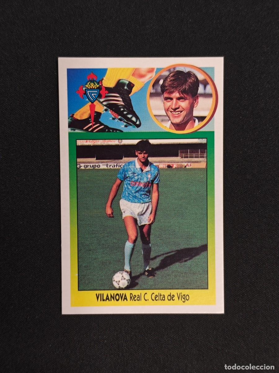 Cartes &agrave; collectionner de Football: CROMO LIGA ESTE VILANOVA CELTA DE VIGO NUNCA PEGADO SIN PEGAR 93 94 1993 1994 RA526