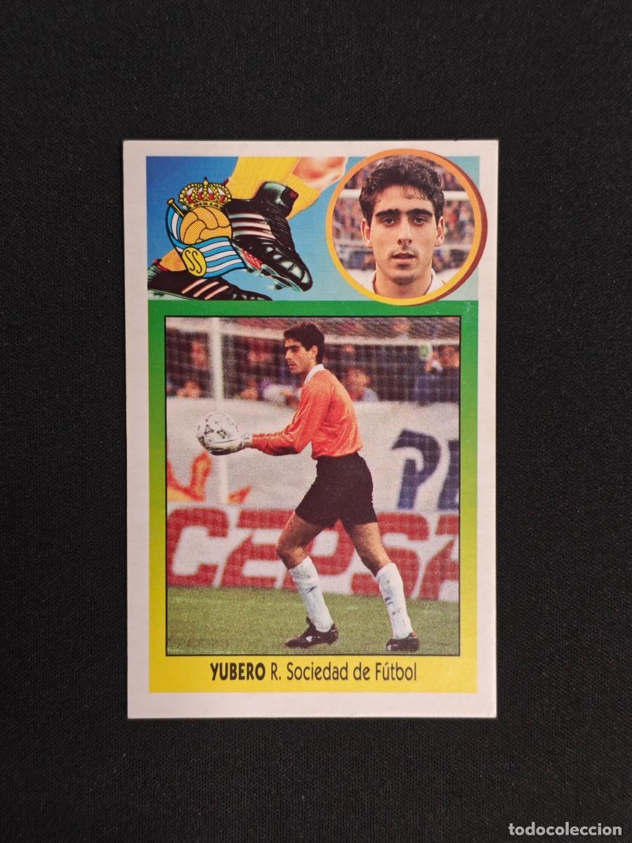 Cromos de F&uacute;tbol: CROMO LIGA ESTE YUBERO REAL SOCIEDAD NUNCA PEGADO SIN PEGAR 93 94 1993 1994 RA526