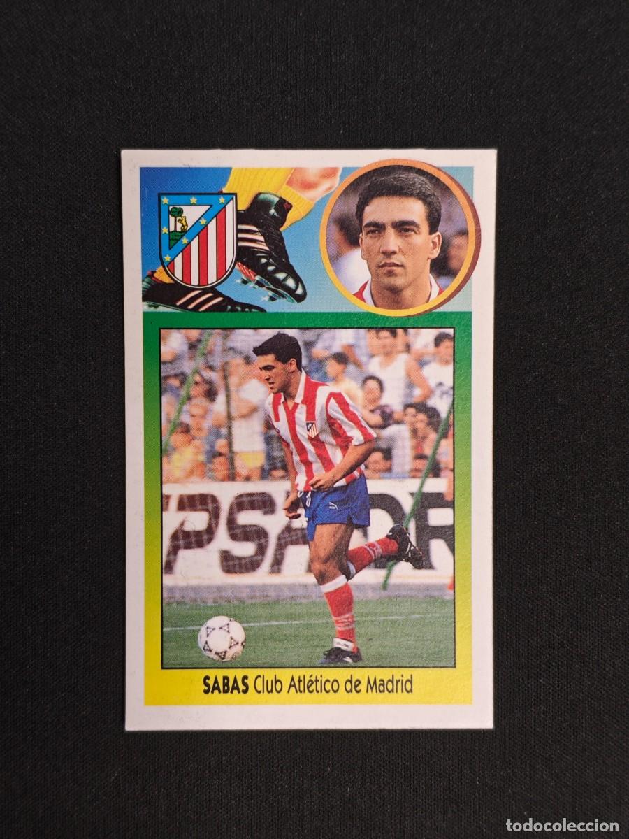 Cromos de F&uacute;tbol: CROMO LIGA ESTE SABAS ATLETICO MADRID NUNCA PEGADO SIN PEGAR 93 94 1993 1994 RA526