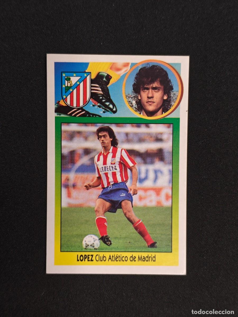 Cromos de F&uacute;tbol: CROMO LIGA ESTE LOPEZ ATLETICO MADRID NUNCA PEGADO SIN PEGAR 93 94 1993 1994 RA526